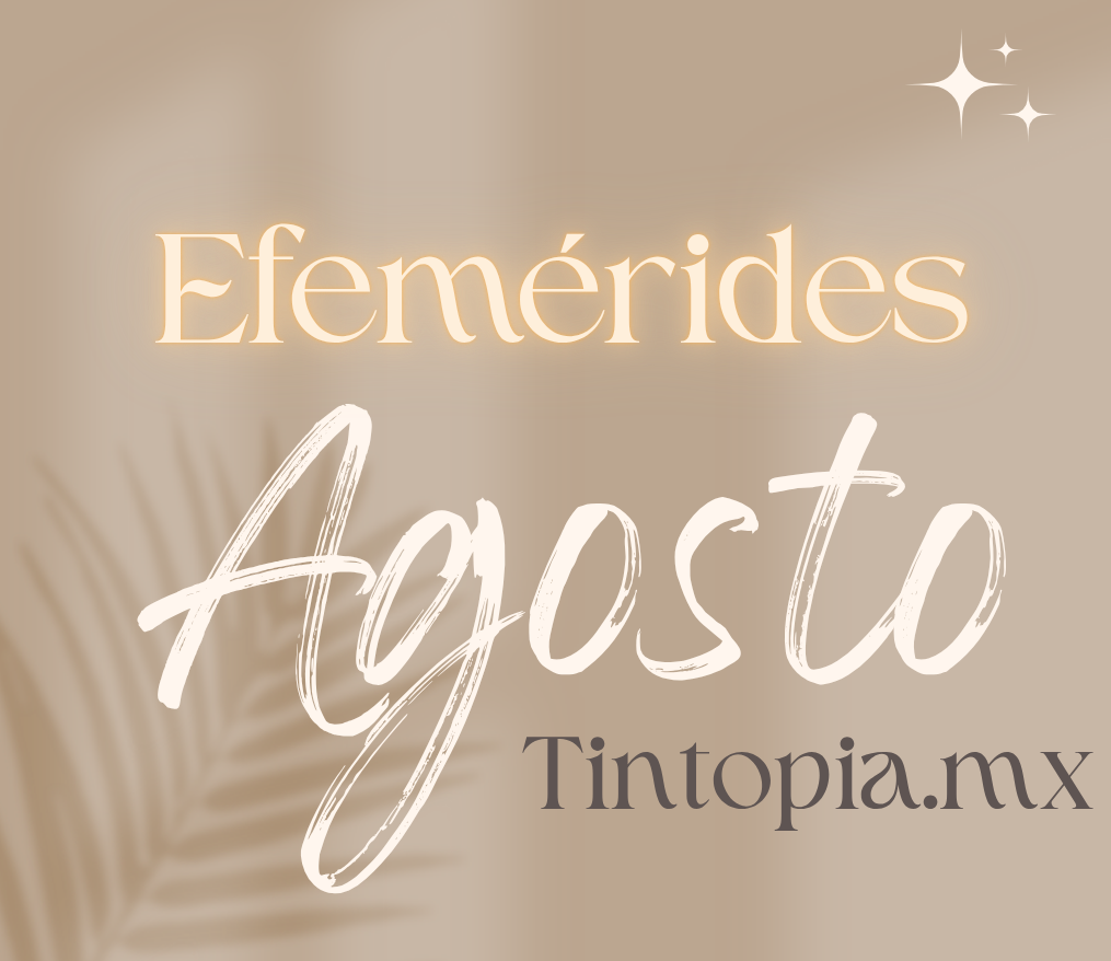 Efemérides agosto 2025